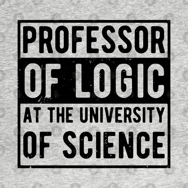 Professor of Logic at the University of Science by Gaming champion